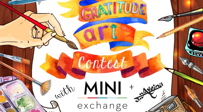 Ayeina Official – Gratitude Art Contest (in partnership with MiniExchange)
