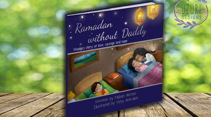 Book Review – Ramadan without Daddy